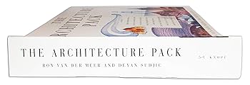 The Architecture Pack : A Unique, Three-Dimensional Tour of